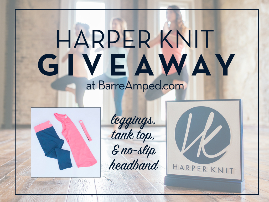 Harper Knit Giveaway from BarreAmped