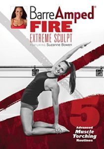 BarreAmped® Fire Extreme Sculpt featuring Suzanne Bowen