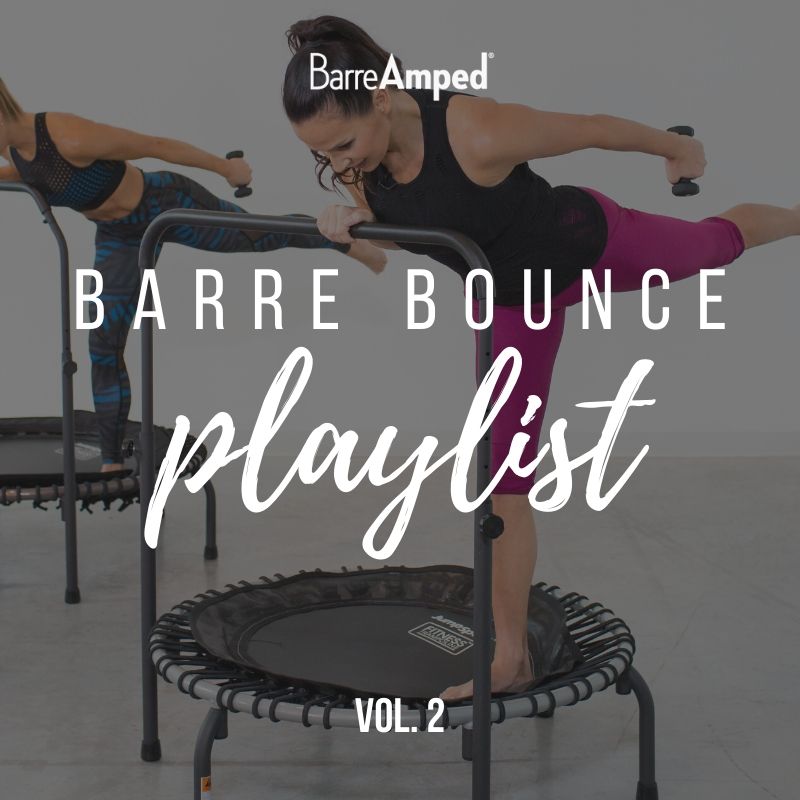 BarreAmped Bounce Playlist Vol. 2