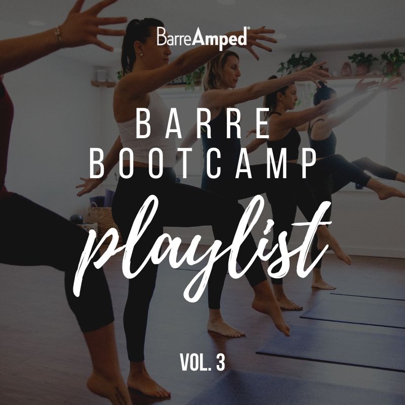 BarreAmped Bootcamp Playlist Vol. 3