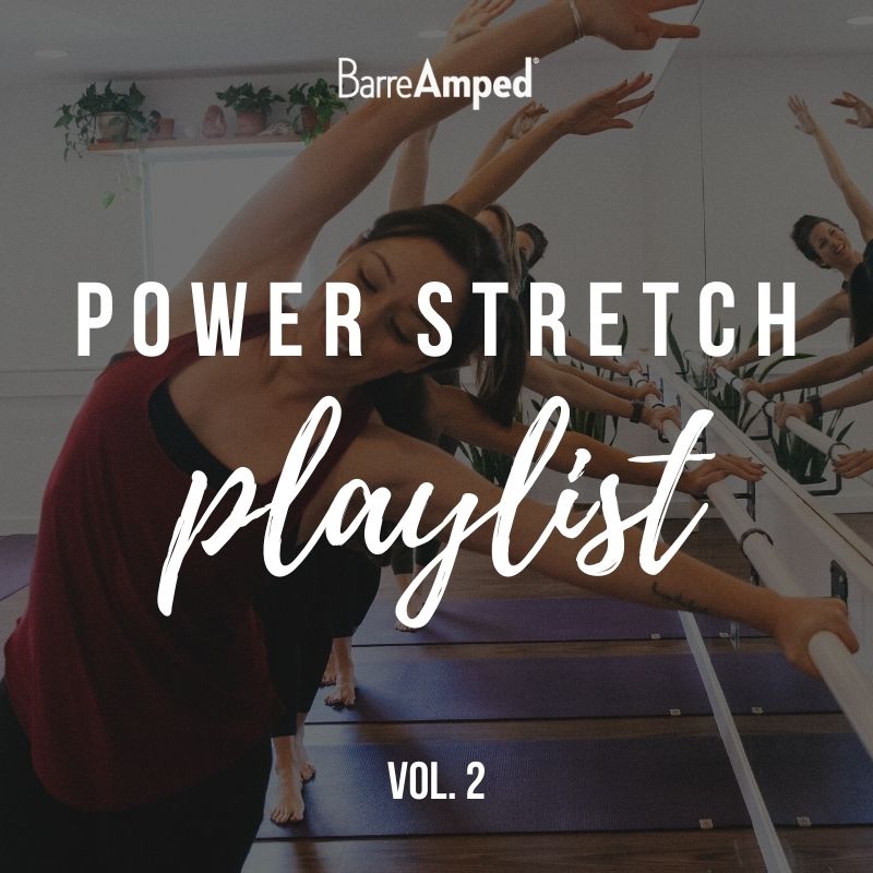 BarreAmped Power Stretch Playlist Vol. 2