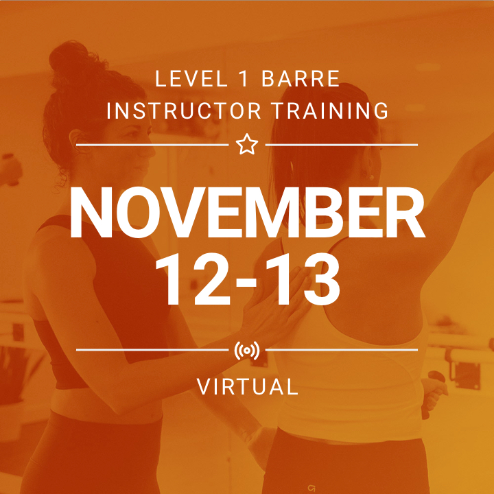 Level 1 Barre Instructor Training - Virtual