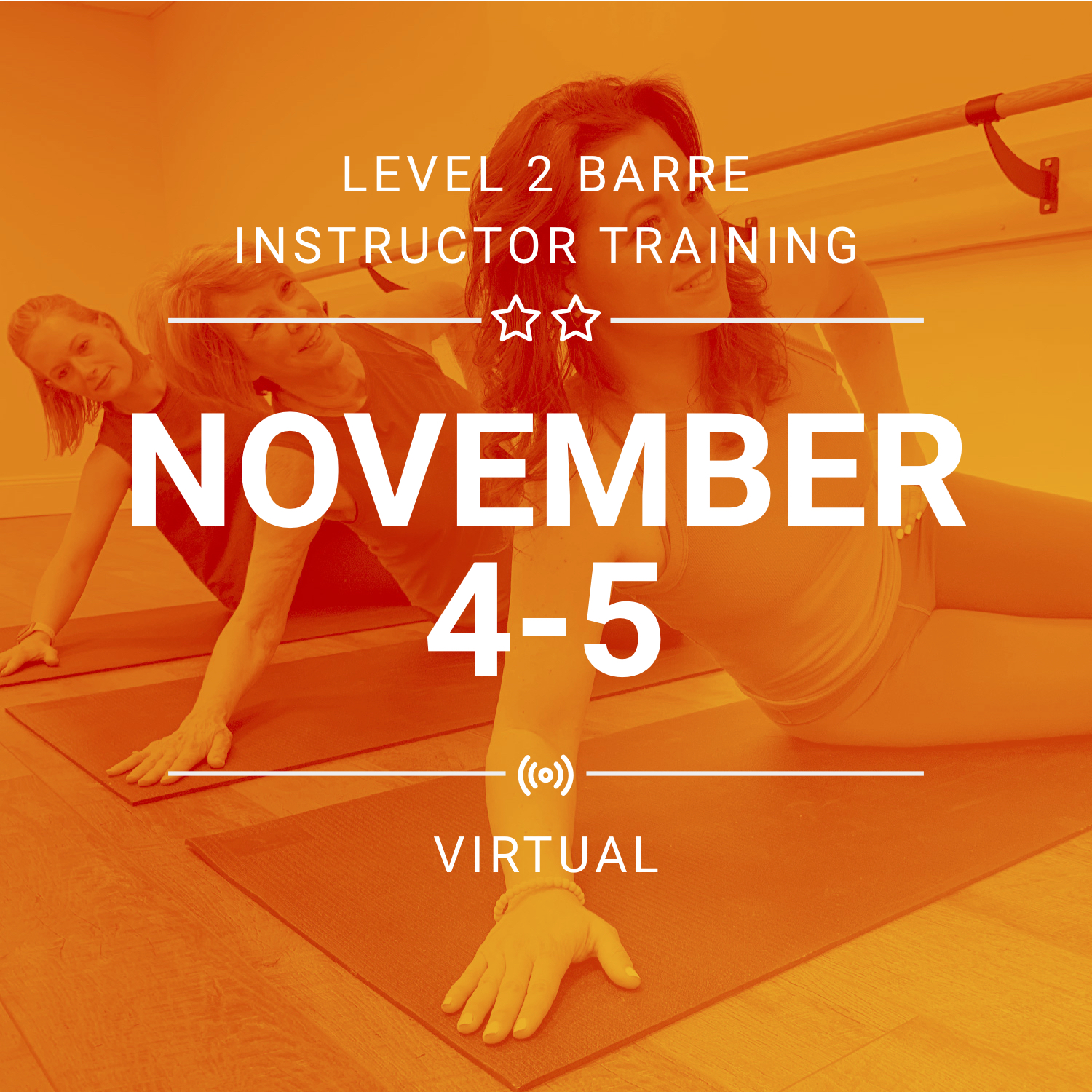 Level 2 {Virtual} BarreAmped Training - November 4-5, 2023