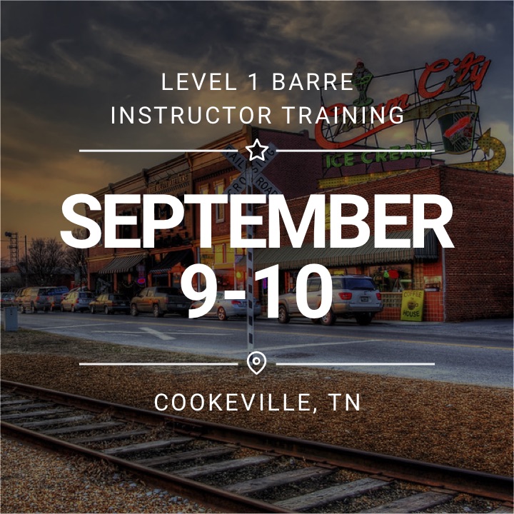 Barre Instructor Training – Cookeville, TN